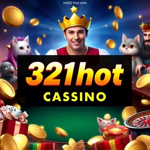 About 321hot Cassino Online Licenciado com 2.500+ Jogos Certificados, Bônus R$ 5.000🍀